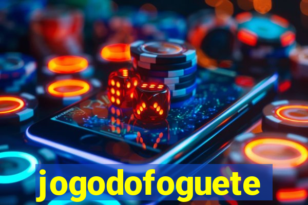 jogodofoguete