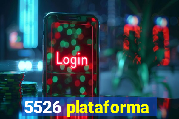 5526 plataforma