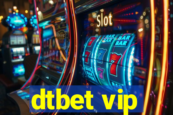 dtbet vip