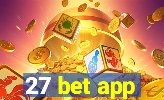 27 bet app