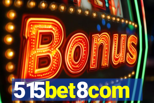 515bet8com