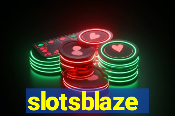 slotsblaze