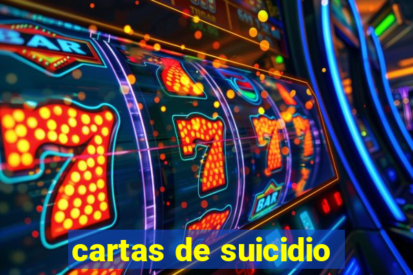 cartas de suicidio