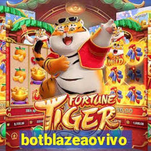 botblazeaovivo