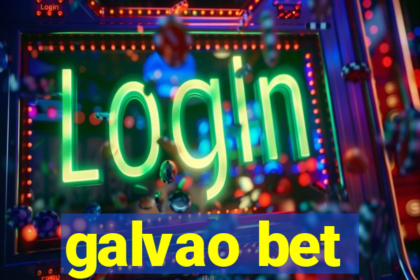 galvao bet