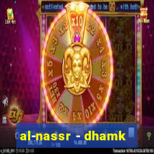 al-nassr - dhamk