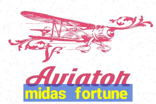 midas fortune minutos pagantes