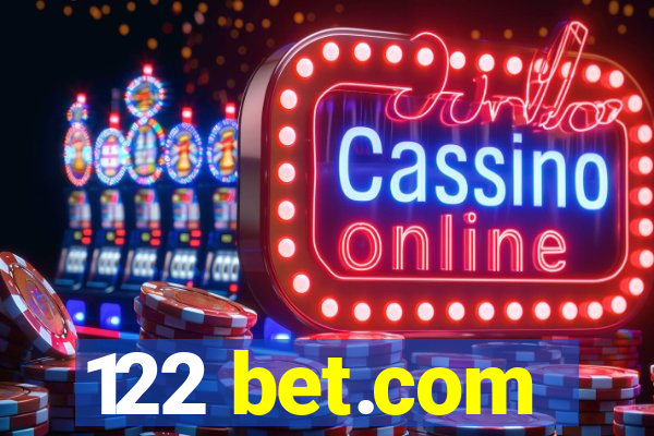 122 bet.com