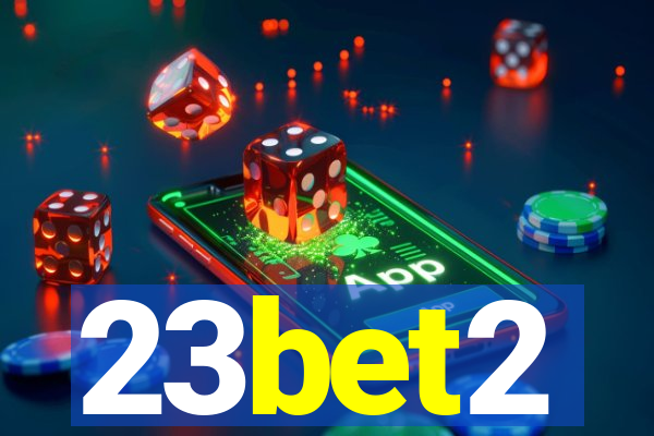 23bet2