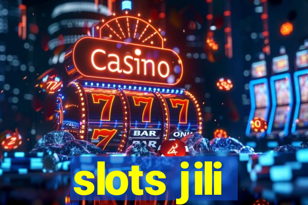 slots jili