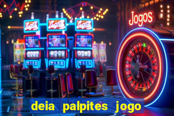 deia palpites jogo do bicho