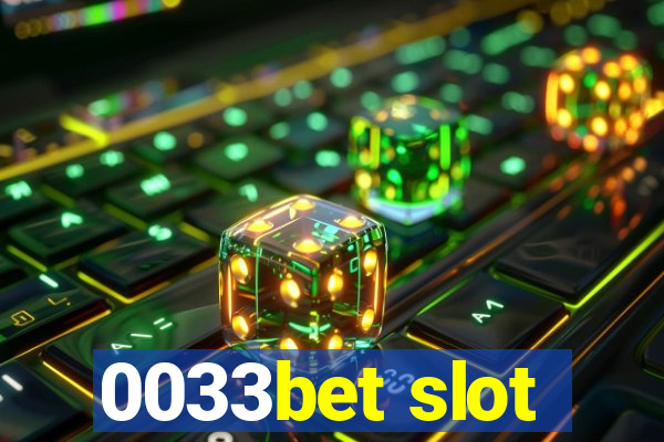 0033bet slot