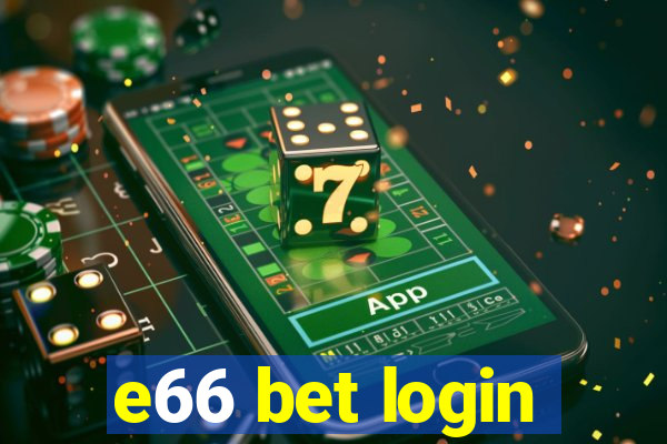 e66 bet login