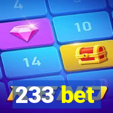 233 bet