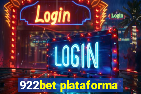 922bet plataforma