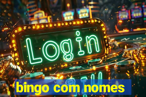 bingo com nomes