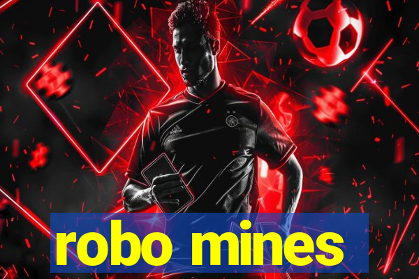 robo mines