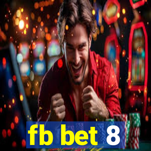 fb bet 8