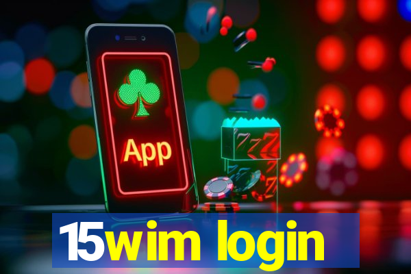 15wim login