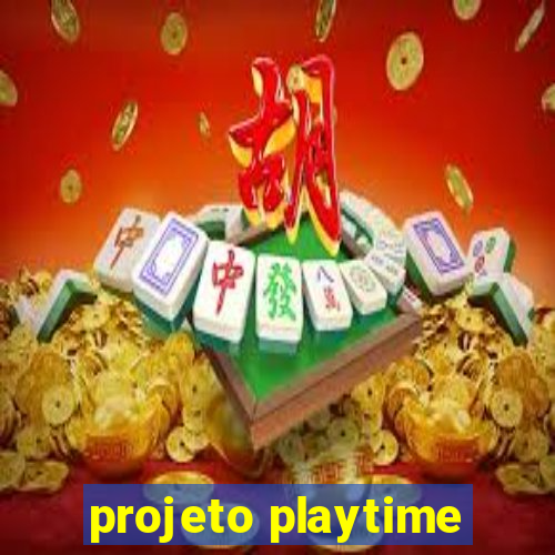 projeto playtime