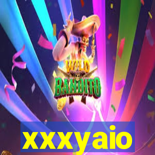 xxxyaio