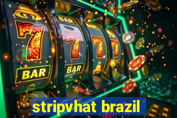 stripvhat brazil