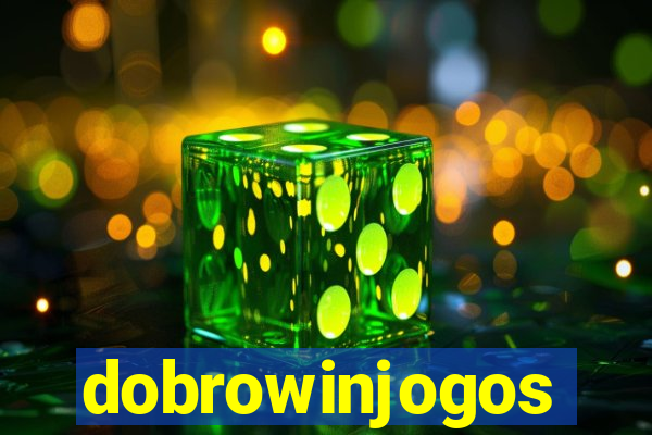 dobrowinjogos