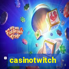 casinotwitch