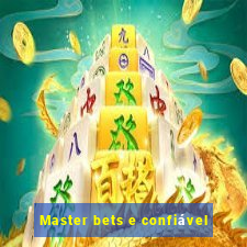 Master bets e confiável