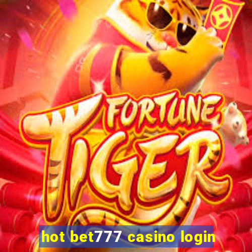 hot bet777 casino login