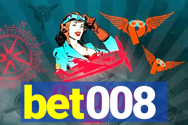 bet008