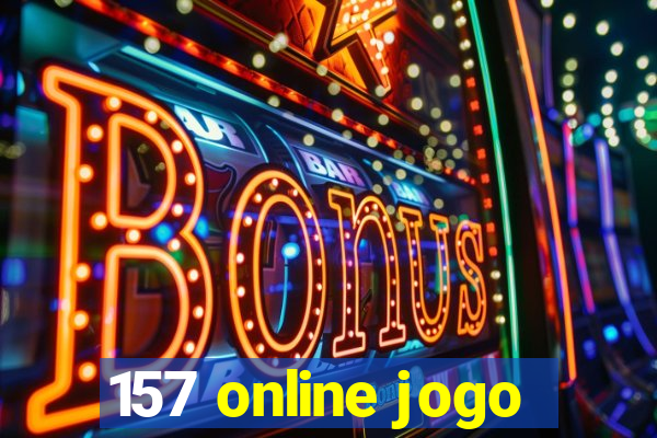 157 online jogo