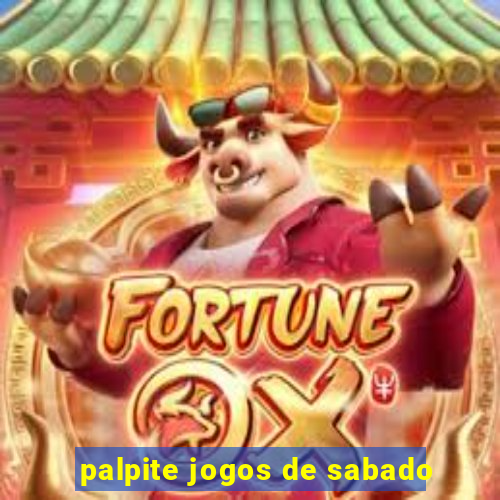 palpite jogos de sabado