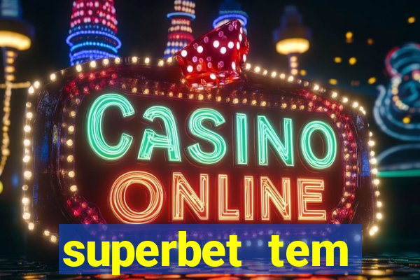 superbet tem pagamento antecipado