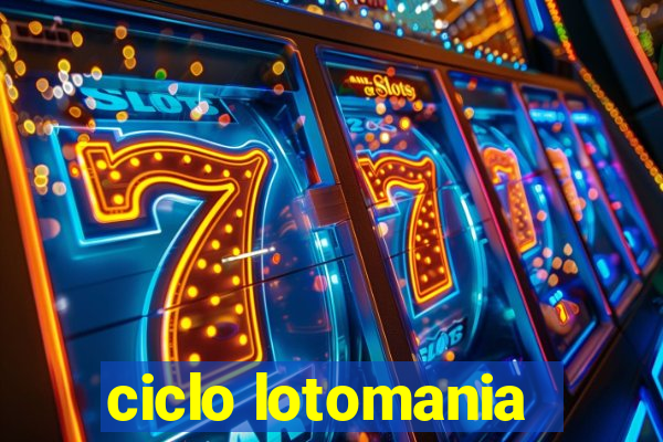 ciclo lotomania