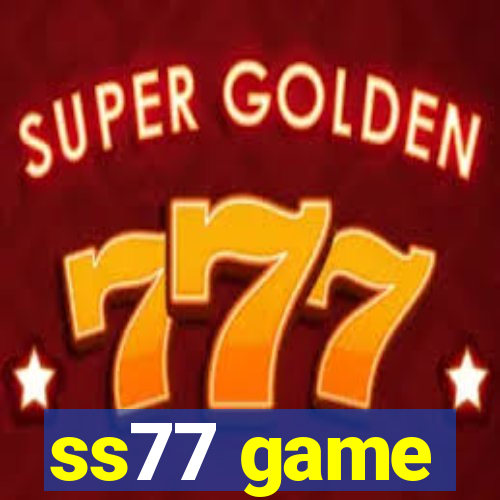 ss77 game