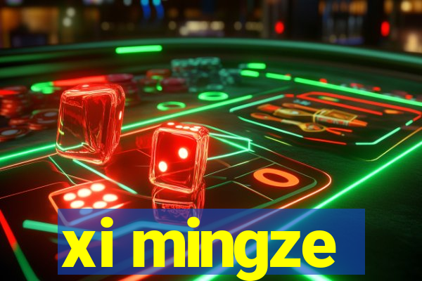 xi mingze