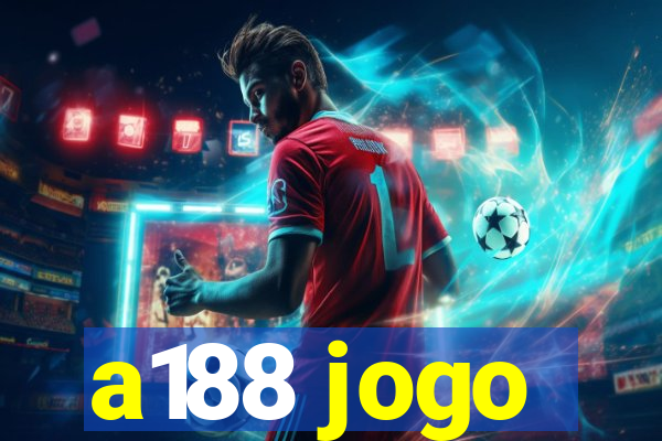 a188 jogo