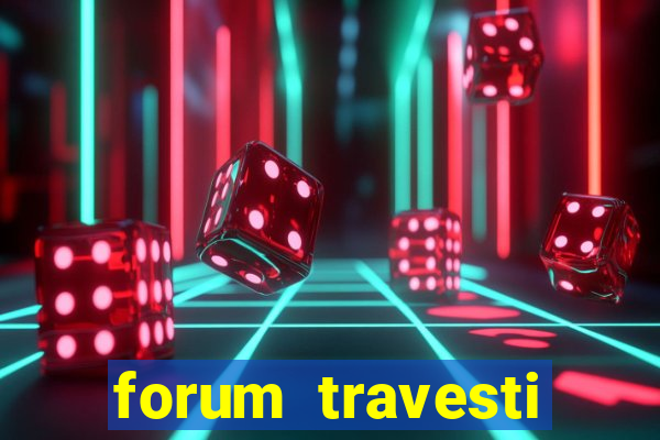 forum travesti porto alegre