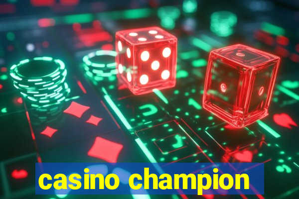 casino champion