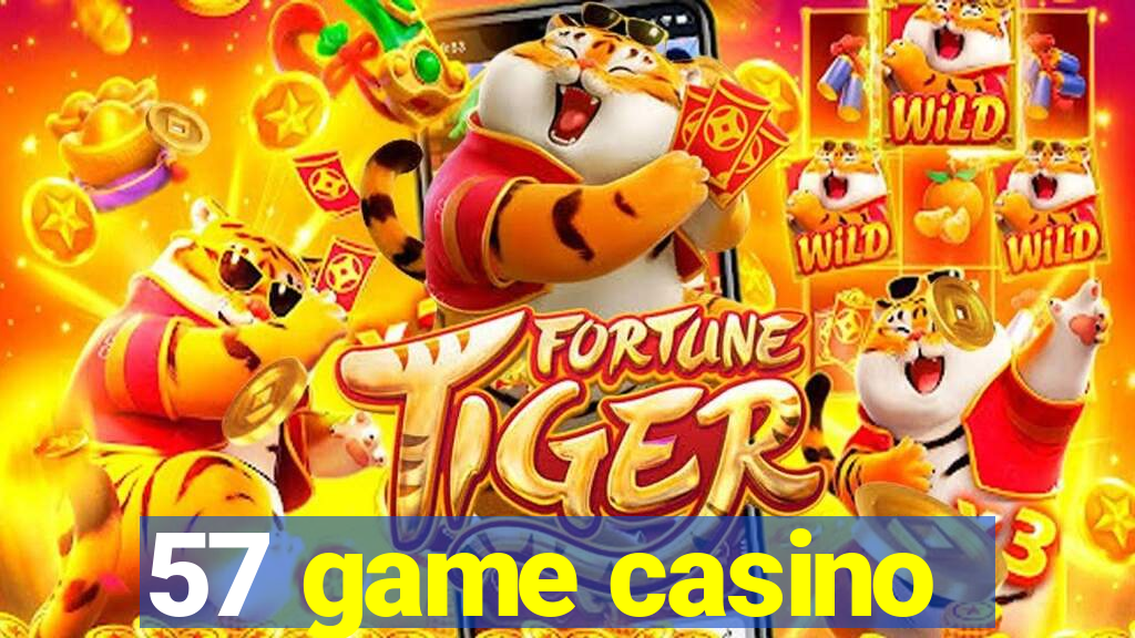 57 game casino