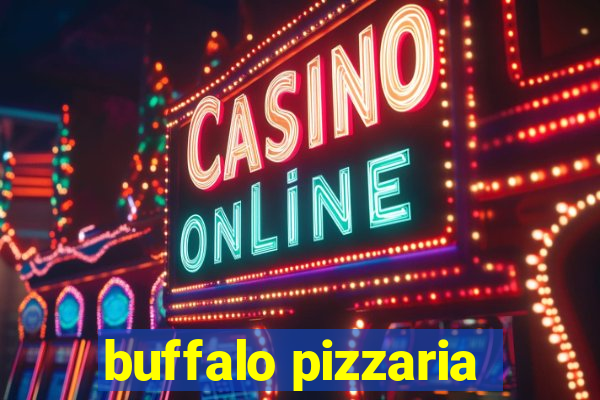 buffalo pizzaria