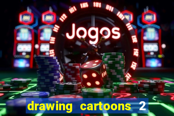 drawing cartoons 2 fnaf vk