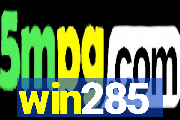 win285