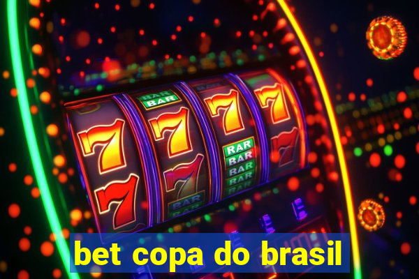 bet copa do brasil