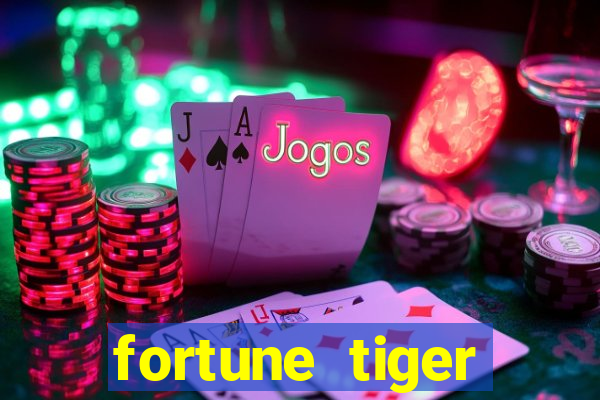 fortune tiger depósito de 5 reais