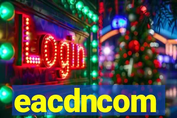 eacdncom