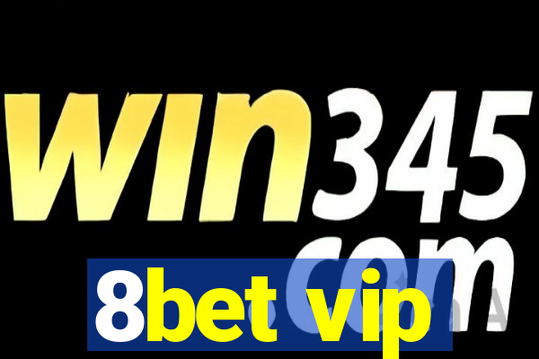 8bet vip