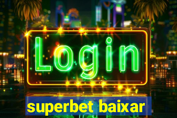 superbet baixar