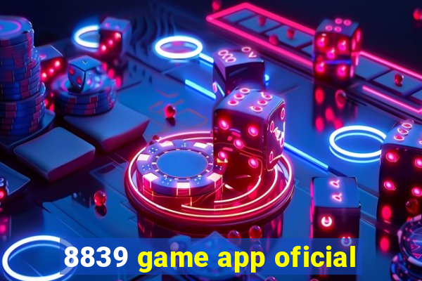 8839 game app oficial